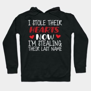 Adoption - I stole their heart now I'm stealing their last name Hoodie